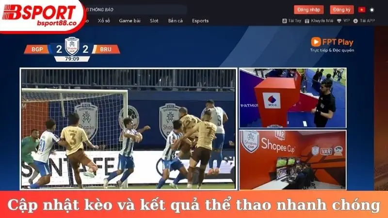 Cập nhật kèo và kết quả thể thao nhanh chóng