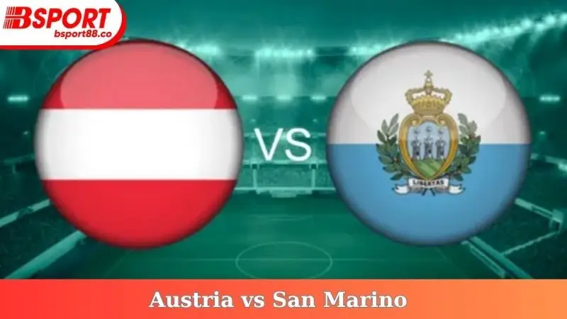 Austria vs San Marino
