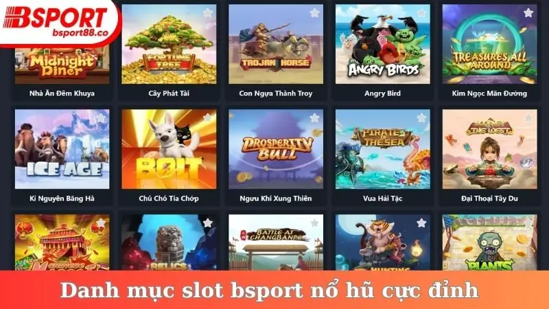 Danh mục slot bsport nổ hũ cực đỉnh