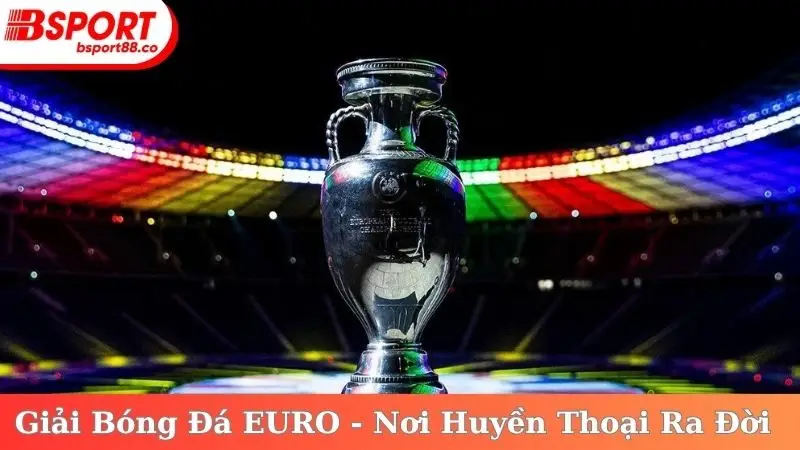 Giải Bóng Đá EURO