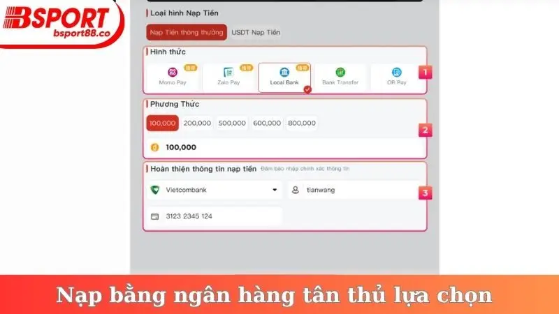Nạp bằng ngân hàng tân thủ lựa chọn