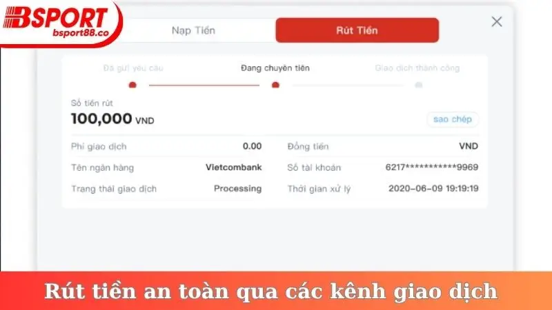 Rút tiền an toàn qua các kênh giao dịch