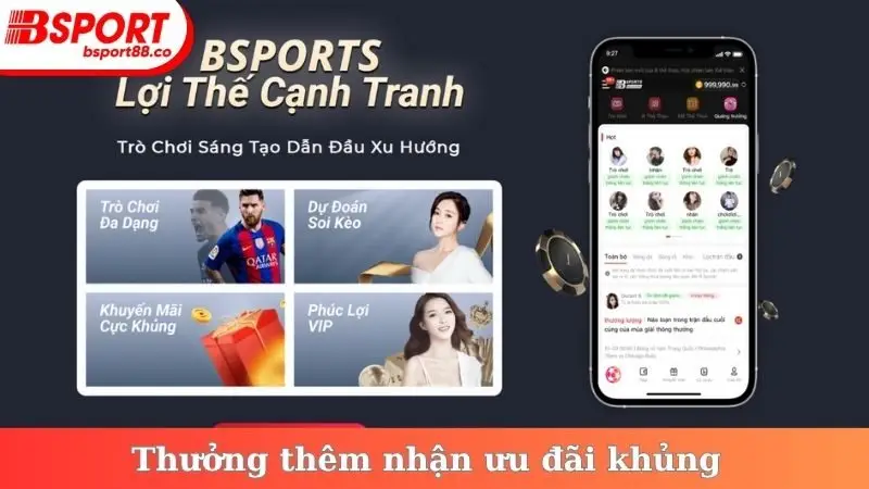 Thưởng thêm nhận ưu đãi khủng